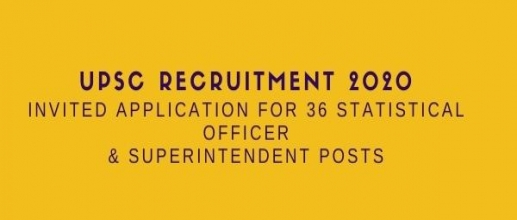 UPSC Recruitment 2020: Invited application