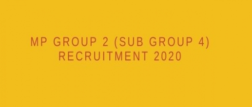 MP Group 2 (Sub Group 4) Recruitment 2020