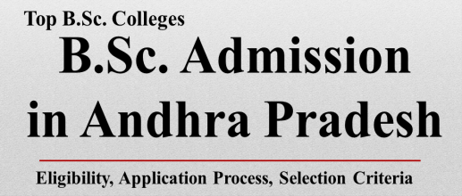 B.Sc. Admission in Andhra Pradesh
