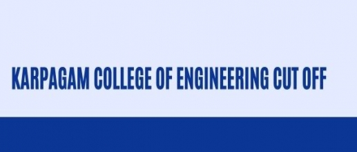Karpagam College of Engineering Cutoff