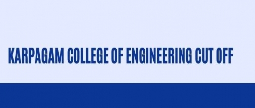 Karpagam College of Engineering Cutoff
