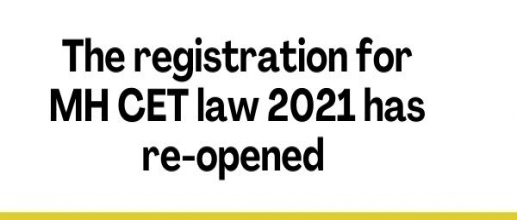 The registration for MH CET law 2021 has re-opened