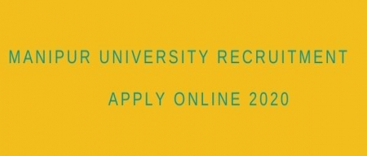 Manipur University Recruitment 2020: Apply Online