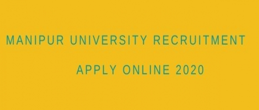 Manipur University Recruitment 2020: Apply Online