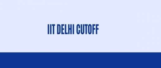IIT Delhi Cutoff