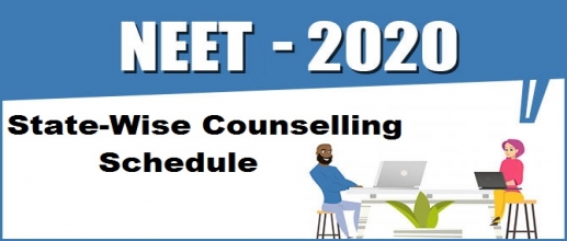 NEET 2020 State-Wise Counselling Schedule for MBBS, BDS