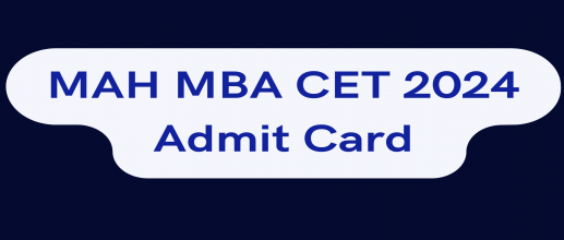 MAH MBA CET 2024 Admit Card (OUT)