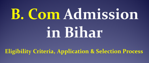 B. Com Admission in Bihar