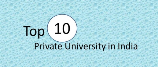 Highest Rated Top 10 Private Universities in India