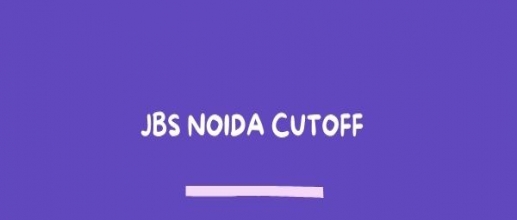 JBS Noida Cutoff