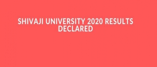 Shivaji University 2020 Results Declared
