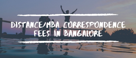Correspondence MBA fees in Bangalore 