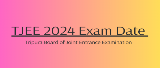 TJEE 2024 Exam Date (OUT)