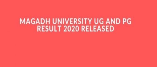 Magadh University UG and PG Result 2020 Released