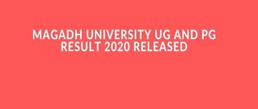Magadh University UG and PG Result 2020 Released