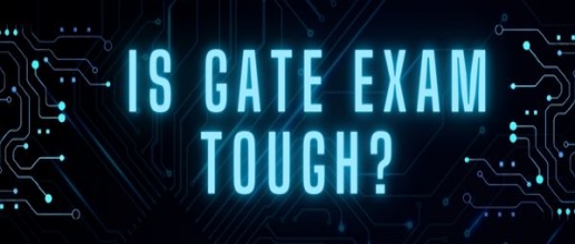 Is GATE Exam Tough?
