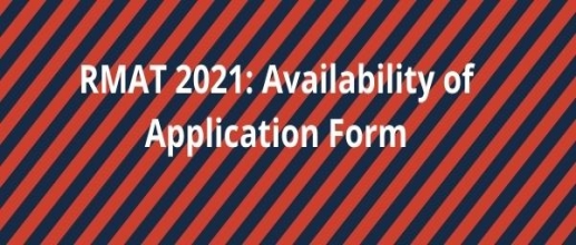 RMAT 2021: Availability of Application Form 