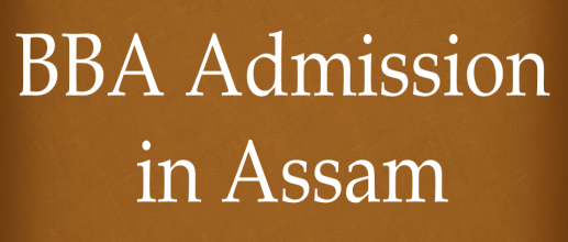 BBA Admission in Assam
