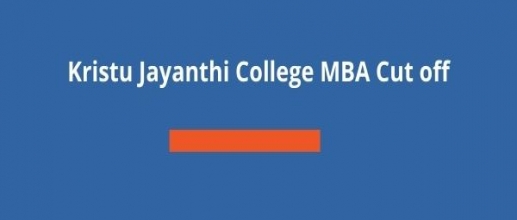 Kristu Jayanti College MBA Cut off
