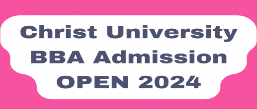 Christ University BBA Admission OPEN 2024