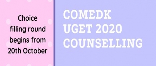 COMEDK UGET 2020 Counselling: Choice filling round begins from 20th October