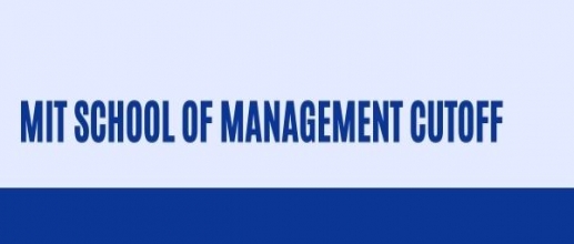 MIT School of Management Cutoff