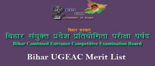 Declaration of Merit List of Bihar UGEAC