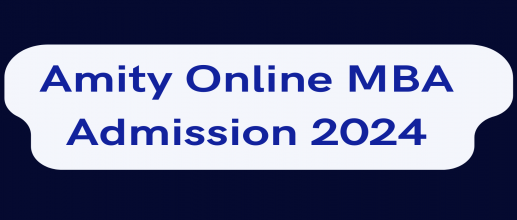 Amity Online MBA Admission 2024 OPEN