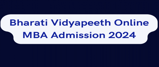 Bharati Vidyapeeth Online MBA Admission 2024 Open