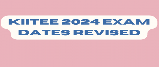 KIITEE 2024 Exam Dates Revised