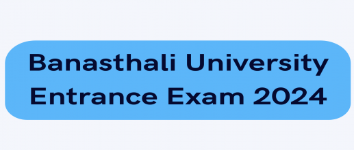 Banasthali University Entrance Exam 2024: Application Form Out