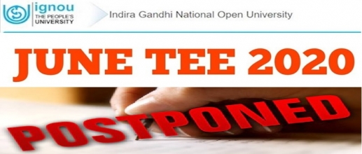 IGNOU TEE 2020 Exam Dates Postponed to July