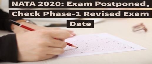 NATA 2020: Exam Postponed, Check Phase-1 Revised Exam Date