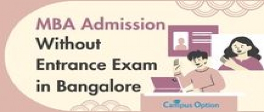 MBA Admission Without Entrance Exam in Bangalore