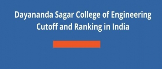 Dayananda Sagar College of Engineering Cutoff and Ranking in India