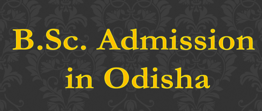 B.Sc. Admission in Odisha