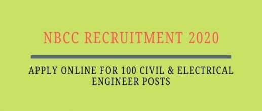 NBCC Recruitment 2020: Apply Online for 100 Civil & Electrical Engineer Posts