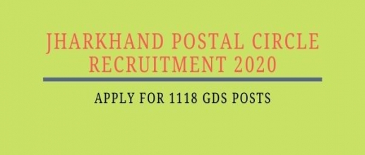 Jharkhand Postal Circle Recruitment 2020; Apply for 1118 GDS Posts 