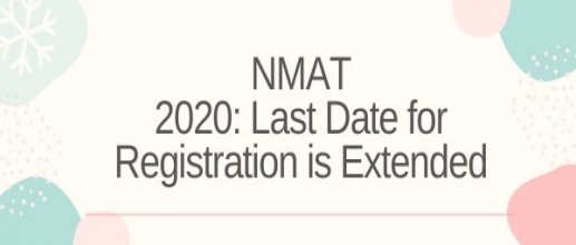 NMAT 2020: Last Date for Registration is Extended
