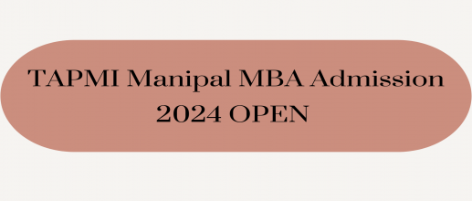 TAPMI Manipal MBA Admission 2024 OPEN