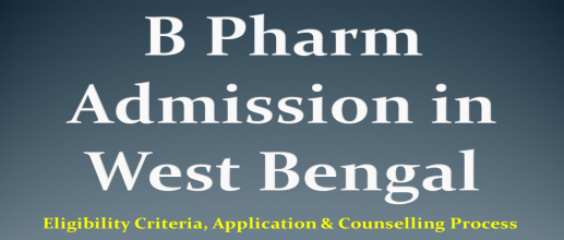 B Pharm Admission in West Bengal