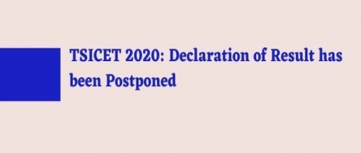 TSICET 2020: Declaration of Result has been Postponed