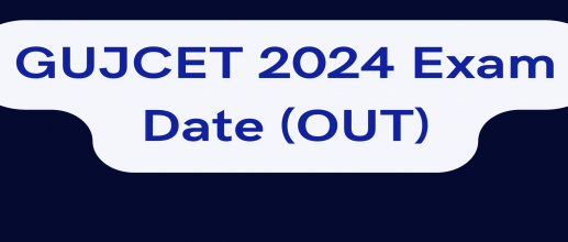 GUJCET 2024 Exam Date (OUT)