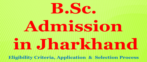 B.Sc. Admission in Jharkhand