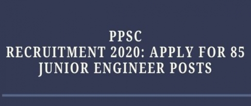 PPSC Recruitment 2020: Apply for 85 Junior Engineer Posts