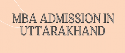 MBA Admission in Uttarakhand
