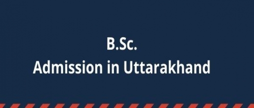 B.Sc. Admission in Uttarakhand