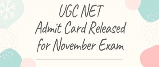UGC NET Admit Card Released for November Exam