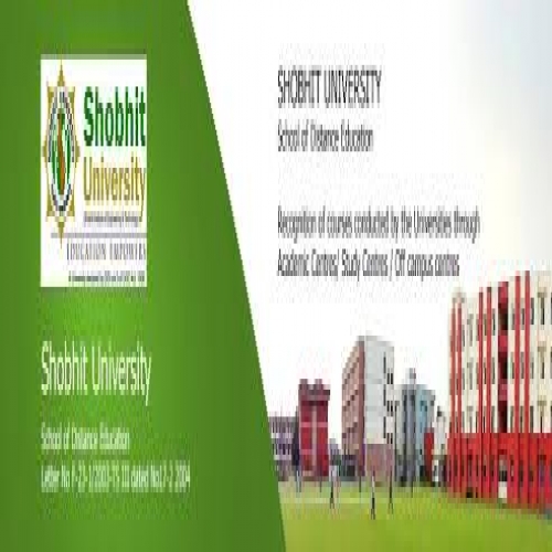 Shobhit University School of Distance Education - [Shobhit University School of Distance Education]